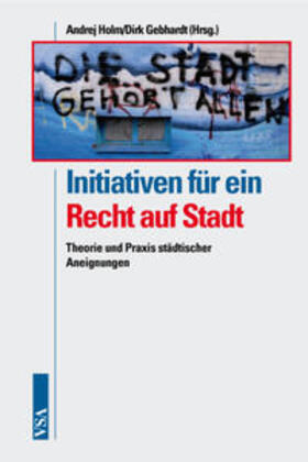 Holm / Gebhardt |  Initiativen für ein Recht auf Stadt | Buch |  Sack Fachmedien