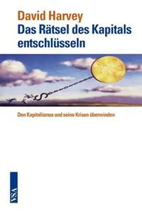 Harvey |  Das Rätsel des Kapitals entschlüsseln | Buch |  Sack Fachmedien