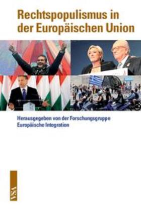 Forschungsgruppe Europäische Integration |  Rechtspopulismus in der Europäischen Union | Buch |  Sack Fachmedien