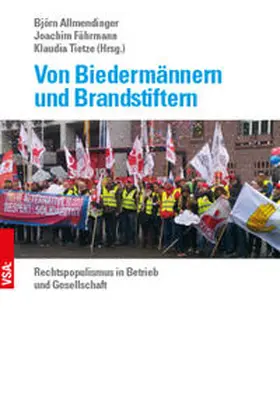 Allmendinger / Fährmann / Tietze |  Von Biedermännern und Brandstiftern | Buch |  Sack Fachmedien