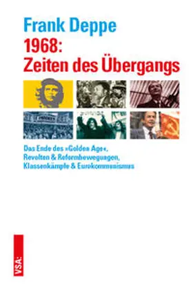 Deppe |  1968: Zeiten des Übergangs | Buch |  Sack Fachmedien