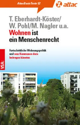 Eberhardt-Köster / Pohl / Nagler |  Wohnen ist ein Menschenrecht | Buch |  Sack Fachmedien