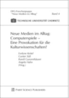 Keitel / Süß / Gunzenhäuser |  Neue Medien im Alltag: Computerspiele - Eine Provokation für die Kulturwissenschaften? | Buch |  Sack Fachmedien