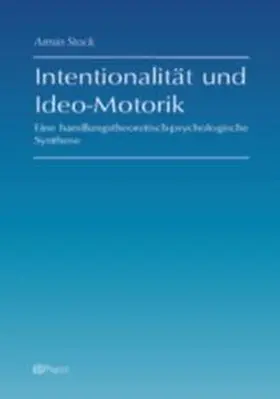 Stock |  Intentionalität und Ideo-Motorik | Buch |  Sack Fachmedien