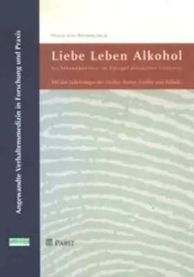 Keyserlingk |  Liebe, Leben, Alkohol | Buch |  Sack Fachmedien