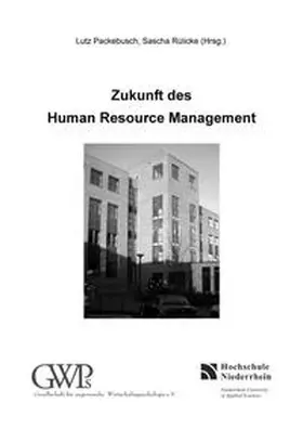 Packebusch / Rülicke |  Zukunft des Human Resource Management | Buch |  Sack Fachmedien