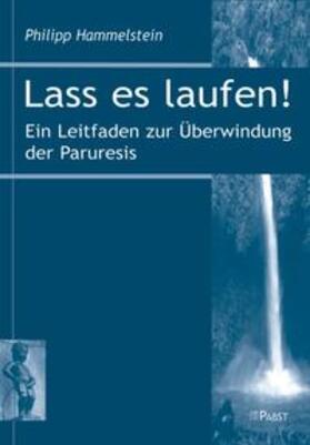Hammelstein |  Lass es laufen! | Buch |  Sack Fachmedien