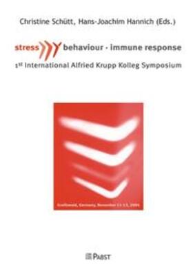 Schütt / Hannich |  Stress, Behavior and Immune Response | Buch |  Sack Fachmedien