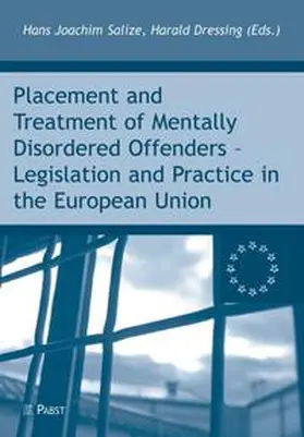 Salize / Dressing |  Placement and Treatment of Mentally Disordered Offenders | Buch |  Sack Fachmedien