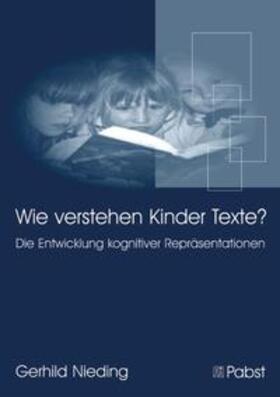 Nieding |  Wie verstehen Kinder Texte? | Buch |  Sack Fachmedien