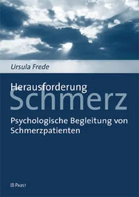 Frede |  Herausforderung Schmerz | Buch |  Sack Fachmedien