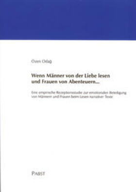 Odag | Wenn Männer von der Liebe lesen und Frauen von Abenteuern ... | Buch | 978-3-89967-399-9 | sack.de