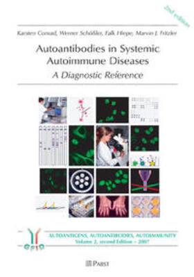 Conrad / Schössler / Hiepe |  Autoantibodies in Systemic Autoimmune Diseases | Buch |  Sack Fachmedien