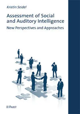 Seidel |  Assessment of Social and Auditory Intelligence | Buch |  Sack Fachmedien