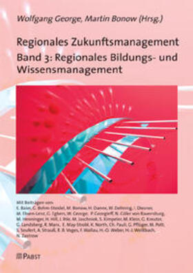 George / Bonow |  Regionales Zukunftsmanagement 03 | Buch |  Sack Fachmedien