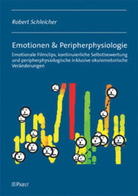 Schleicher |  Emotionen & Peripherphysiologie | Buch |  Sack Fachmedien
