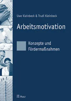 Kleinbeck |  Arbeitsmotivation | Buch |  Sack Fachmedien