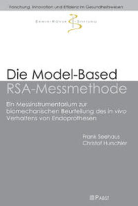Seehaus / Hurschler |  Die Model-Based RSA-Messmethode | Buch |  Sack Fachmedien