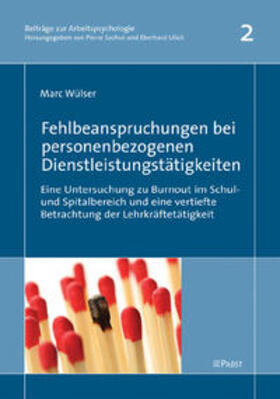 Wülser |  Fehlbeanspruchungen bei personenbezogenen Dienstleistungstätigkeiten | Buch |  Sack Fachmedien