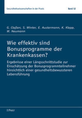 Claßen / Winter / Austermann |  Claßen, G: Wie effektiv sind Bonusprogramme der Krankenkasse | Buch |  Sack Fachmedien