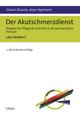 Braune / Heymann |  Braune, G: Akutschmerzdienst | Buch |  Sack Fachmedien
