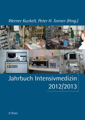 Kuckelt / Tonner |  Jahrbuch Intensivmedizin 2012/2013 | Buch |  Sack Fachmedien