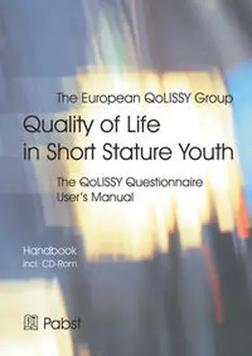 The European QoLISSY Group / Bullinger / Quitmann |  Quality of Life in Short Stature Youth | Buch |  Sack Fachmedien