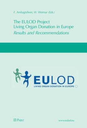 Ambagtsheer / Weimar |  The EULOD Project Living Organ Donation in Europe | Buch |  Sack Fachmedien