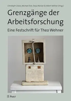 Clases / Dick / Manser |  Grenzgänge der Arbeitsforschung | Buch |  Sack Fachmedien