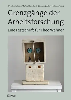 Clases / Dick / Manser |  Grenzgänge der Arbeitsforschung | eBook | Sack Fachmedien