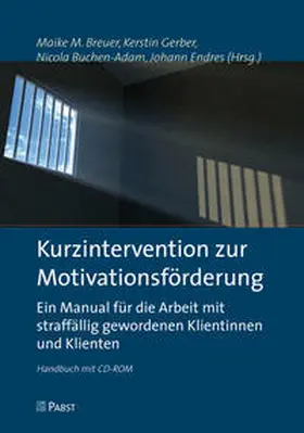 Breuer / Gerber / Buchen-Adam |  Kurzintervention zur Motivationsförderung | Buch |  Sack Fachmedien