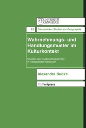 Budke |  Wahrnehmungs- und Handlungsmuster im Kulturkontakt | Buch |  Sack Fachmedien