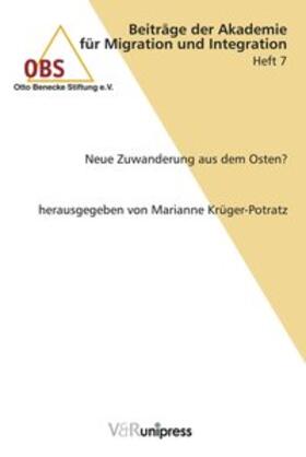 Krüger-Potratz |  Neue Zuwanderung aus dem Osten? | Buch |  Sack Fachmedien