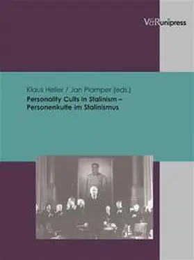 Plamper / Heller |  Personality Cults in Stalinism – Personenkulte im Stalinismus | Buch |  Sack Fachmedien