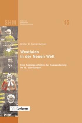 Kamphoefner |  Westfalen in der Neuen Welt | Buch |  Sack Fachmedien