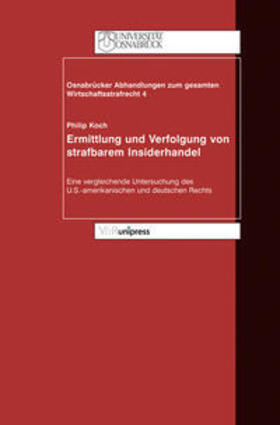 Koch / Achenbach |  Ermittlung und Verfolgung von strafbarem Insiderhandel | Buch |  Sack Fachmedien