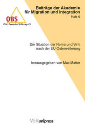 Matter |  Die Situation der Roma und Sinti nach der EU-Osterweiterung | Buch |  Sack Fachmedien