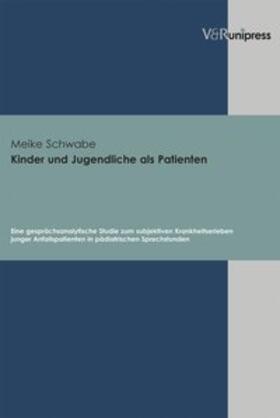 Schwabe |  Kinder und Jugendliche als Patienten | Buch |  Sack Fachmedien