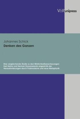 Schick |  Schick, J: Denken des Ganzen | Buch |  Sack Fachmedien