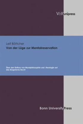 Böttcher |  Von der Lüge zur Mentalreservation | Buch |  Sack Fachmedien