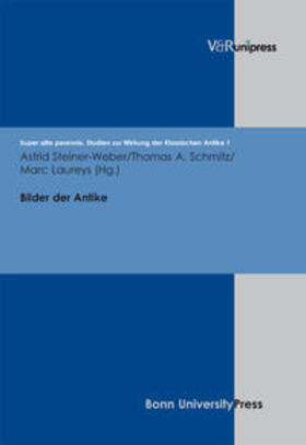 Steiner-Weber / Schmitz / Laureys |  Bilder der Antike | Buch |  Sack Fachmedien