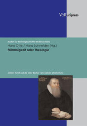 Otte / Schneider |  Frömmigkeit oder Theologie | Buch |  Sack Fachmedien