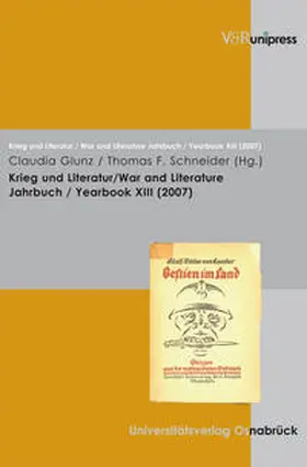 Junk / Schneider |  Krieg und Literatur/War and Literature Vol. XIII, 2007 | Buch |  Sack Fachmedien