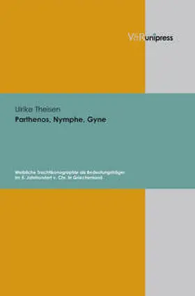 Theisen |  Parthenos, Nymphe, Gyne | Buch |  Sack Fachmedien