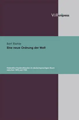 Riehle |  Eine neue Ordnung der Welt | Buch |  Sack Fachmedien