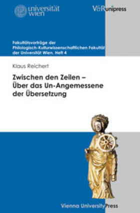 Reichert |  Zwischen den Zeilen – Über das Un-Angemessene der Übersetzung | Buch |  Sack Fachmedien