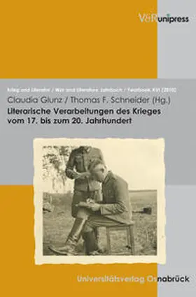 Junk / Schneider |  Literarische Verarbeitungen des Krieges vom 17. bis zum 20. Jahrhundert | Buch |  Sack Fachmedien