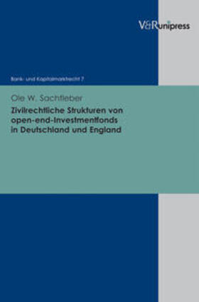 Sachtleber |  Zivilrechtliche Strukturen von open-end-Investmentfonds | Buch |  Sack Fachmedien