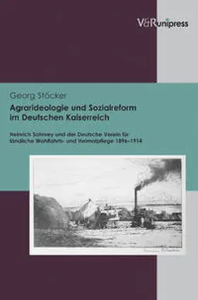 Stöcker |  Agrarideologie und Sozialreform im Deutschen Kaiserreich | Buch |  Sack Fachmedien