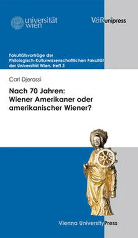 Djerassi | Nach 70 Jahren: Wiener Amerikaner oder amerikanischer Wiener? | Buch | 978-3-89971-707-5 | sack.de